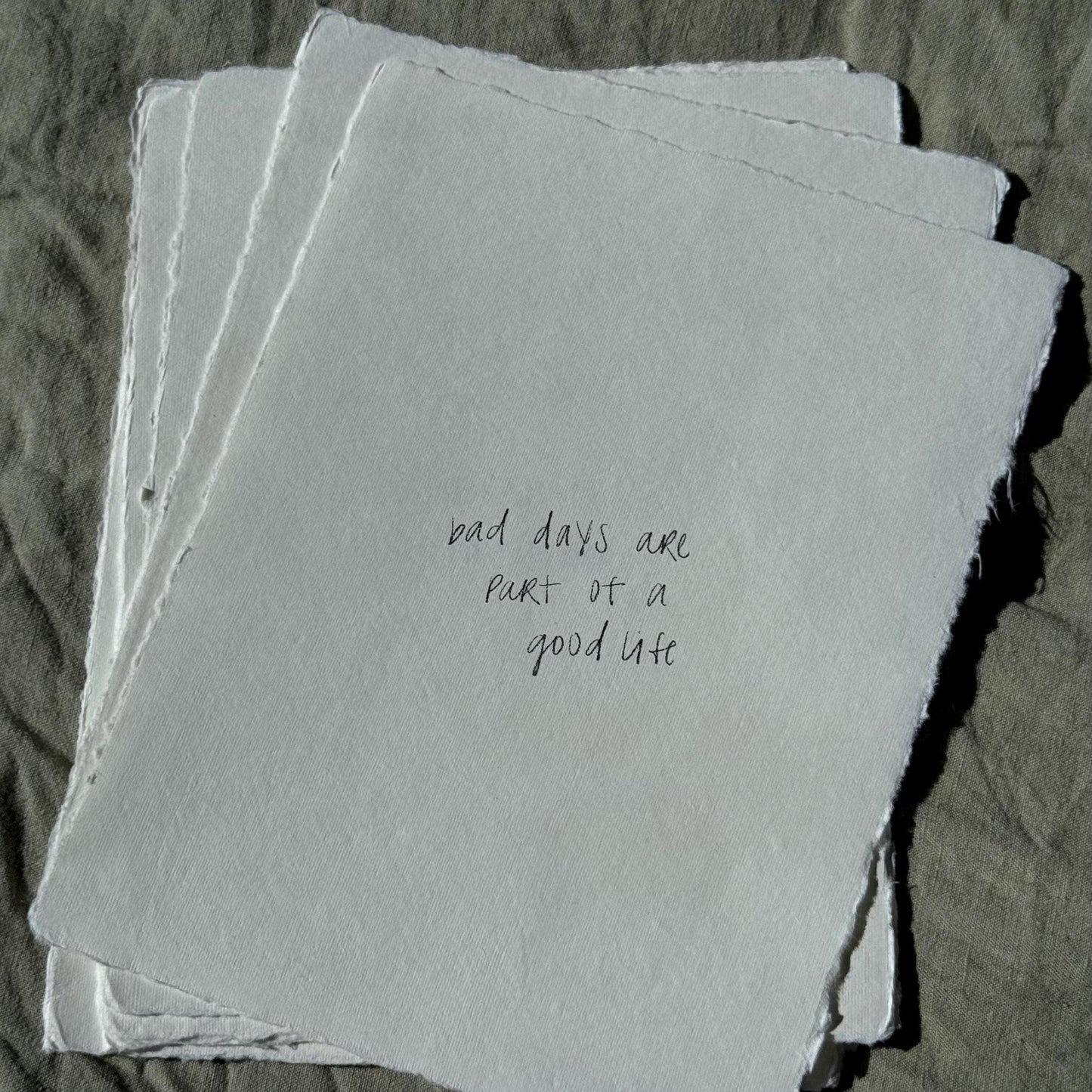 bad days are part of a good life