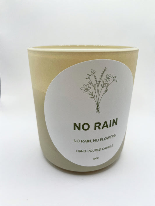 No Rain, No Flowers Candle