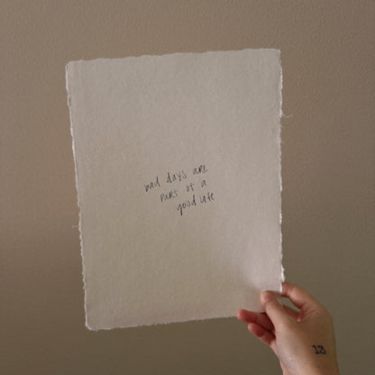 bad days are part of a good life