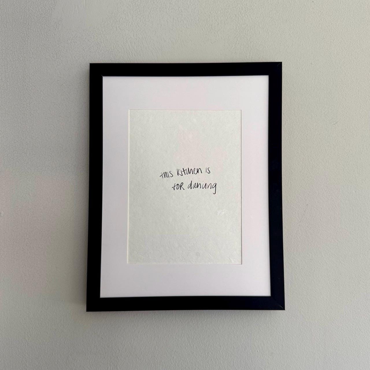 Framed hot this kitchen is for dancing wall art print on white handmade paper