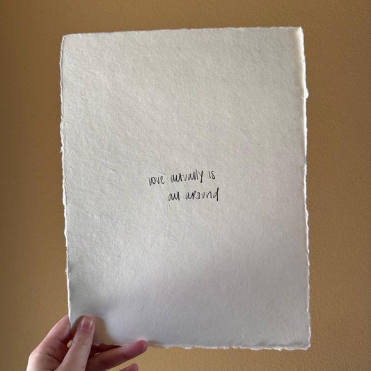 unframed love actually is all around wall art print on white handmade paper