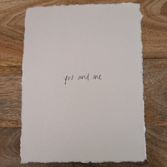 you and me